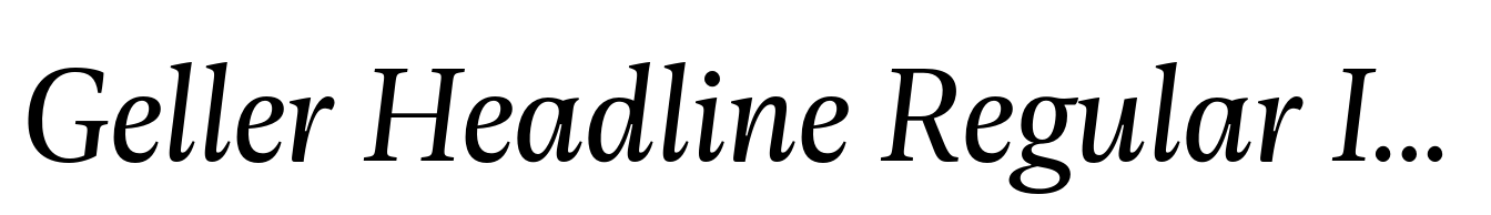 Geller Headline Regular Italic